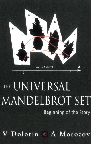 Universal Mandelbrot Set: Beginning of the Story