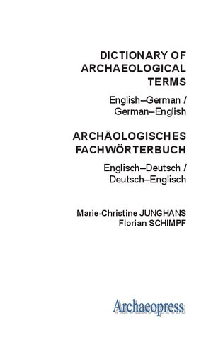 Dictionary of Archaeological Terms: English–German / German–English