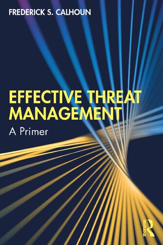 Effective Threat Management: A Primer