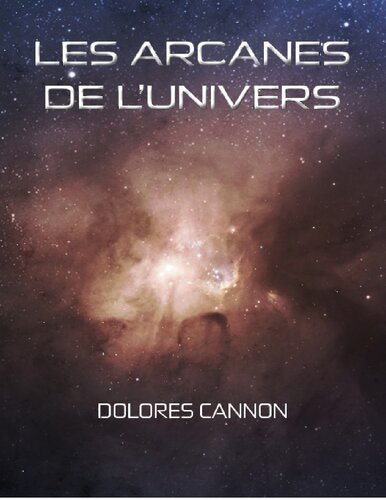Les arcanes de l'univers
