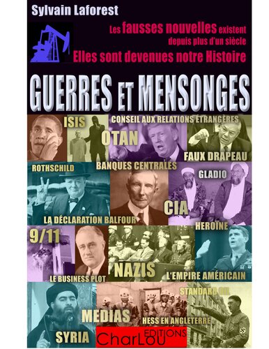 Guerres et mensonges
