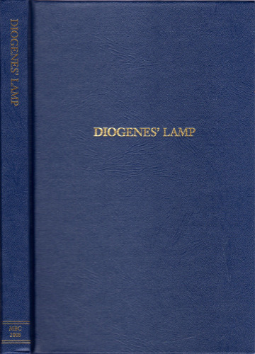 Diogenes' Lamp; Or, An Examination of Our Present-Day Morality and Enlightenment
