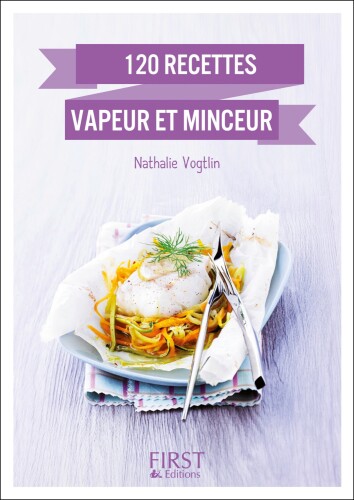 120 recettes vapeur et minceur