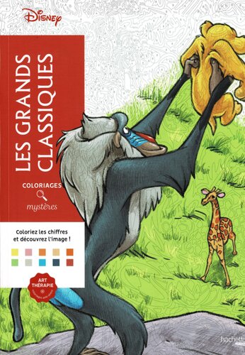 Les grands classiques Disney coloriages / mysteres - coloring book (French Edition)