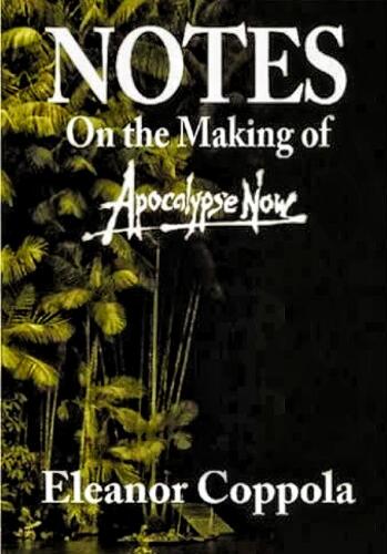 Notes on the Making of Apocalypse Now