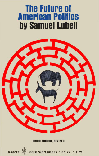 The Future of American Politics