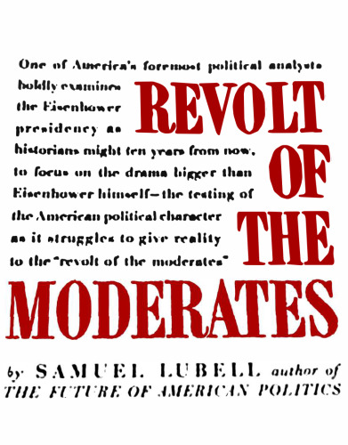 Revolt of the Moderates