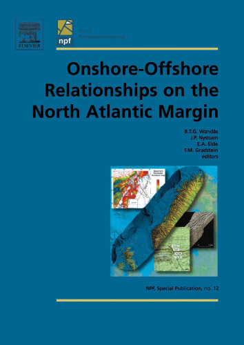 Onshore-Offshore Relationships on the North Atlantic Margin, Proceedings of the Norwegian Petroleum Society Conference