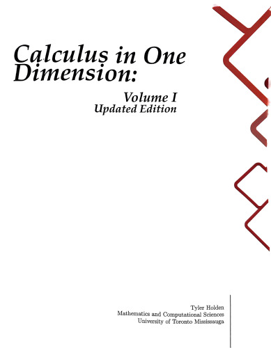 Calculus in One Dimension: Volume I Updated Edition