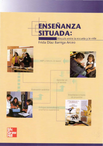 Enseñanza situada: vínculo entre la escuela y la vida
