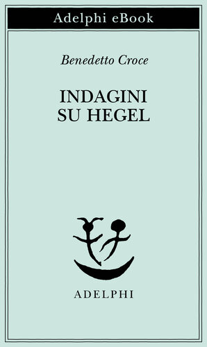 Indagini su Hegel