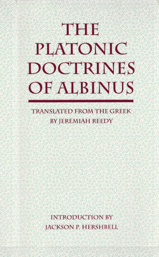 The Platonic Doctrines of Albinus