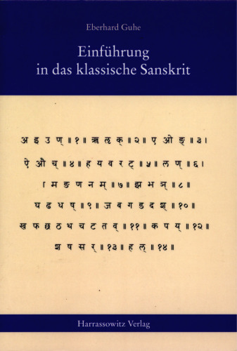 Einführung in das klassische Sanskrit : Ein Lehrbuch mit Übungen