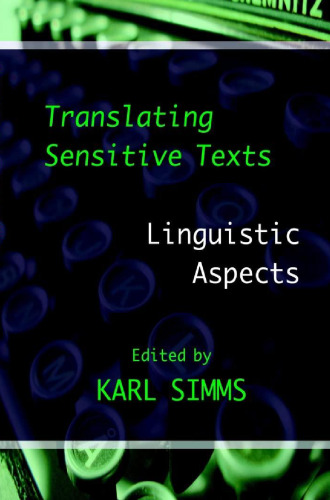 Translating Sensitive Texts: Linguistic Aspects