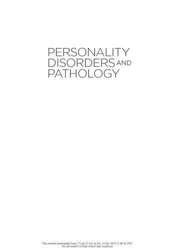 Personality Disorders and Pathology: Integrating Clinical Assessment and Practice in the DSM-5 and ICD-11 Era