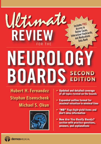 Ultimate Review for the Neurology Boards: Second Edition