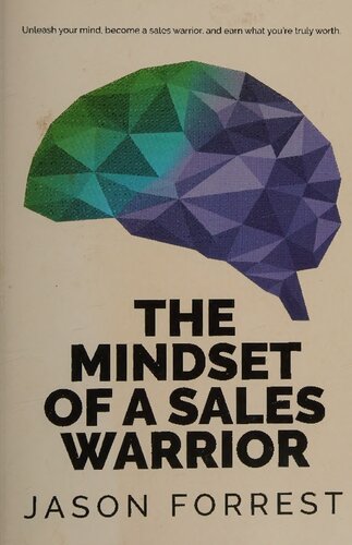The Mindset of a Sales Warrior