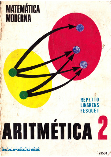 Matemática Moderna: Aritmética 2