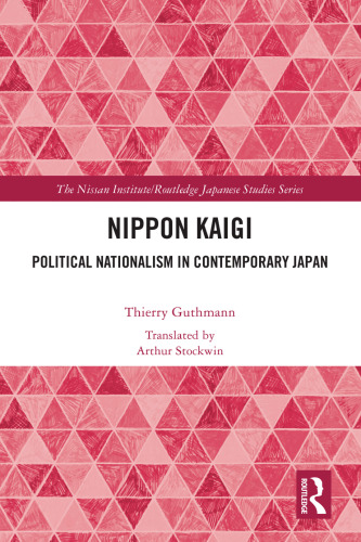 Nippon Kaigi: Political Nationalism in Contemporary Japan