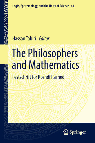 The Philosophers and Mathematics : Festschrift for Roshdi Rashed