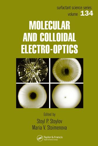 Molecular and Colloidal Electro-optics (Surfactant Science)