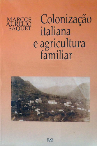 Colonização italiana e agricultura familiar