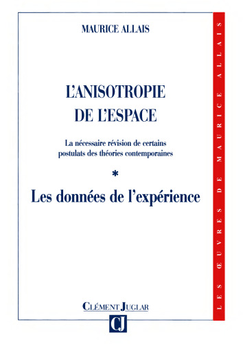 L'anisotropie de l'espace