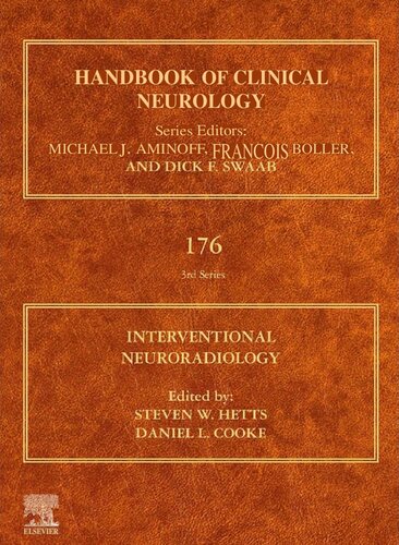 Interventional Neuroradiology - Handbook of Clinical Neurology, (Volume 176) (Jan 25, 2021)_(0444640347)_(Elsevier).pdf