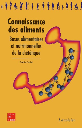 Nutrition du bien-portant : Bases nutritionnelles de la dietetique