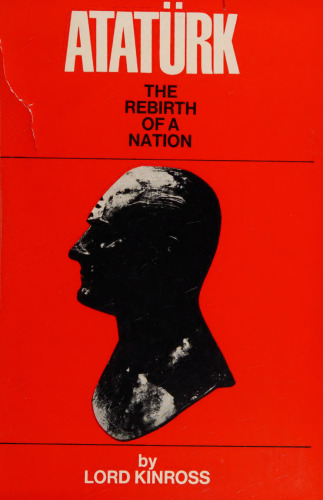 Atatürk: The Rebirth of a Nation