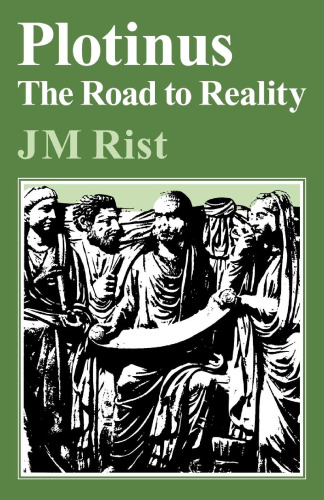 Plotinus: The Road to Reality