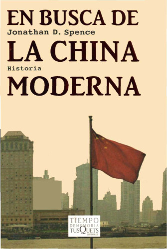 En busqueda de la China Moderna