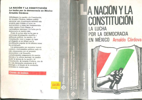 La nación y la constitución: la lucha por la democracia en Mèxico