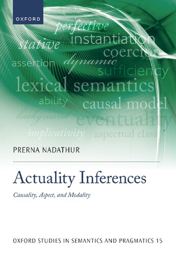 Actuality Inferences: Causality, Aspect, and Modality