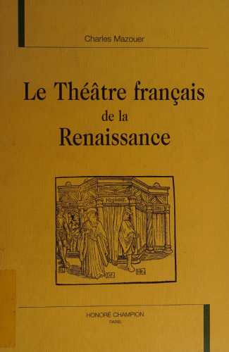Le theatre francais de la Renaissance