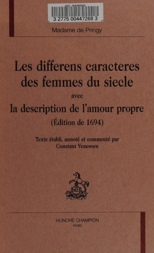 Les differens caracteres des femmes du siecle avec la description de l'amour propre (edition de 1694)