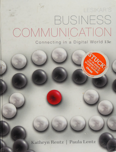 Lesikar's business communication: connecting in a digital