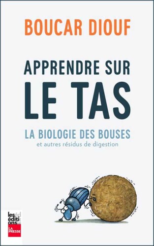 Apprendre sur le tas: la biologie des bouses et autres résidus de digestion