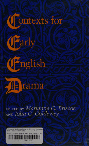Contexts for Early English Drama