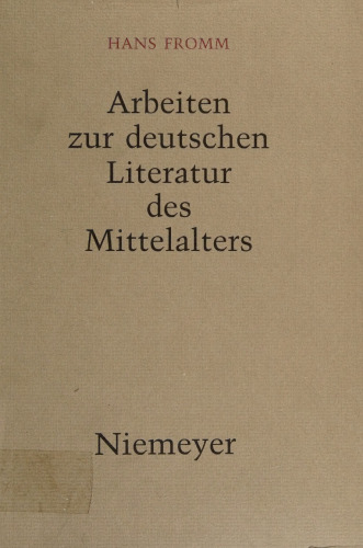 Arbeiten zur deutschen Literatur des Mittelalters