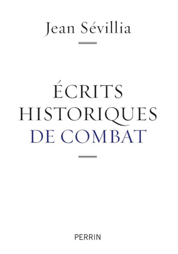 Ecrits historiques de combat