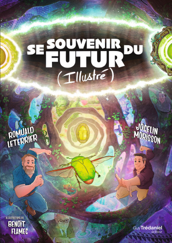 Se souvenir du futur (Illustré)