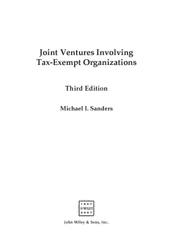 Joint Ventures Involving Tax-Exempt Organizations (Wiley Nonprofit Law, Finance and Management Series)
