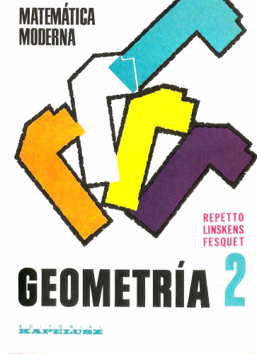 Matemática Moderna: Geometría 2