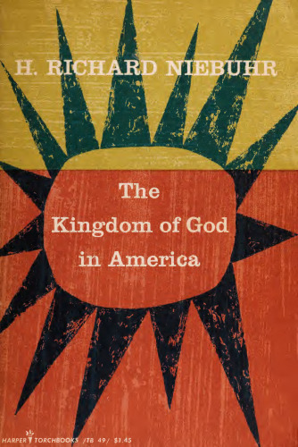 The Kingdom of God in America