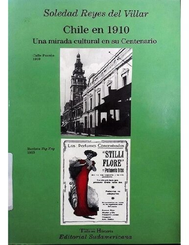 Chile en 1910: Una mirada cultural en su centenario