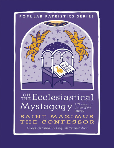 On the Ecclesiastical Mystagogy