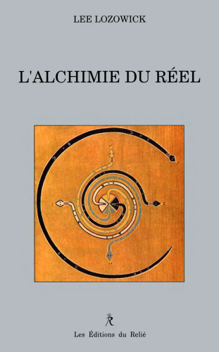 L'Alchimie du réel