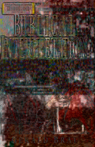 Biblical Interpretation. Past and Present