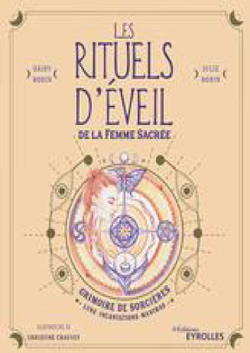 Les rituels d'éveil de la femme sacrée